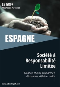 ESPAGNE, création et mise en marche d'une société à responsabilité limitée
