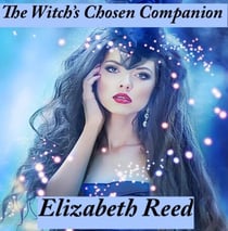The Witch’s Chosen Companion