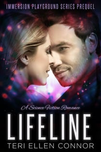 Lifeline: A Science Fiction Romance - Immersion Playground