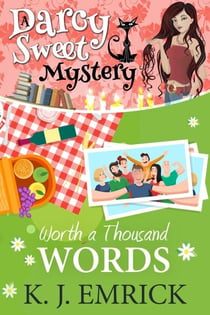 Worth a Thousand Words - A Darcy Sweet Cozy Mystery, #33