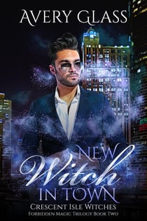 New Witch in Town - Crescent Isle Witches, #2
