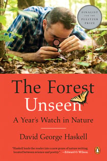 The Forest Unseen - A Year's Watch in Nature
