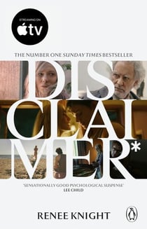 Disclaimer - The Sunday Times No.1 bestselling psychological thriller, now a major TV series