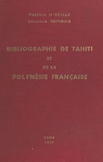 Bibliographie de Tahiti et de la Polynésie française