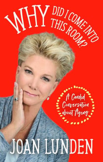 Why Did I Come into This Room? - A Candid Conversation about Aging