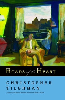 Roads of the Heart - A Novel