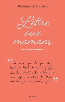 Lettre aux mamans