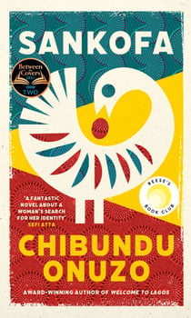 Sankofa - A BBC Between the Covers Book Club Pick and Reese Witherspoon Book Club Pick