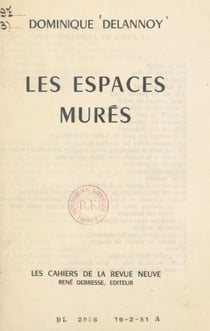 Les espaces murés