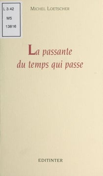 La Passante du temps qui passe