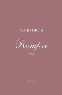 Rompre - roman