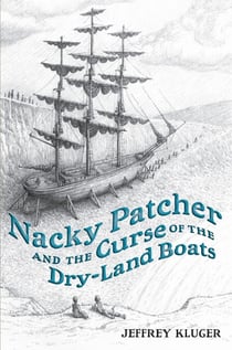 Nacky Patcher &amp; the Curse of the Dry-Land Boats