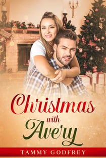 Christmas with Avery - Avery Trilogy, #2