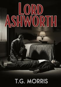 Lord Ashworth - A William Silas Walker Murder mystery Series, #4
