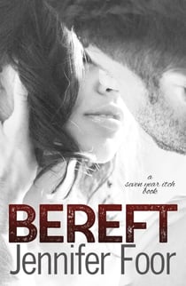 Bereft - Seven year Itch, #2
