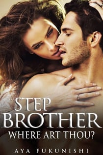 Stepbrother, Where Art Thou? - Stepbrother, Where Art Thou?