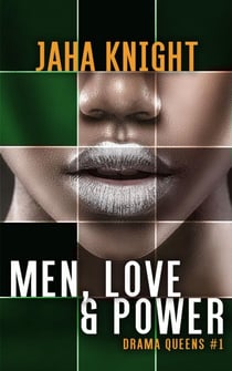 Men, Love & Power - Drama Queens, #1