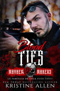 Blood Ties - La Famiglia De Luca, #3