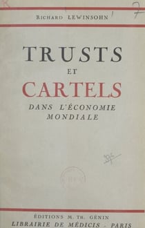 Trusts et cartels dans l'économie mondiale