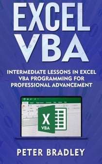 Excel VBA - Intermediate Lessons in Excel VBA Programming for Professional Advancement - 2