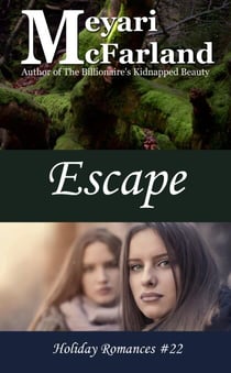 Escape - Holiday Romances, #22