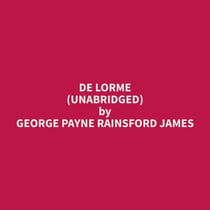 De LOrme (Unabridged)
