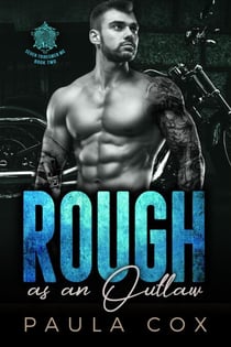 Rough as an Outlaw (Book 2) - Seven Tribesmen MC, #2