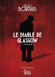 Le Diable de Glasgow - Joe Hackney