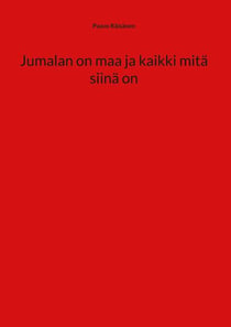 Jumalan on maa ja kaikki mitä siinä on