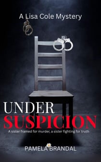 Under Suspicion - A Lisa Cole Mystery, #3