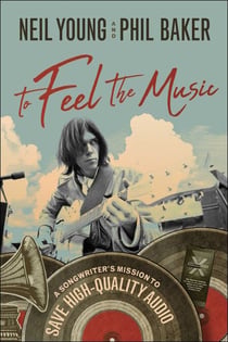To Feel the Music - A Songwriter's Mission to Save High-Quality Audio