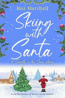Skiing With Santa - Secrets in the Snow, #7