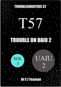Trouble on Uaiu 2 (Troubleshooters 57)