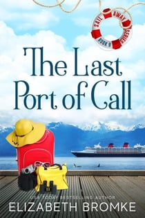 The Last Port of Call - Sail Away, #9