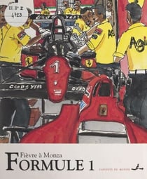 Formule 1 - Fièvre à Monza