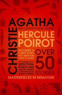 Hercule Poirot: The Complete Short Stories
