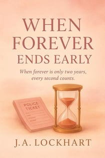 When Forever Ends Early