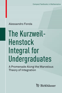The Kurzweil-Henstock Integral for Undergraduates - A Promenade Along the Marvelous Theory of Integration