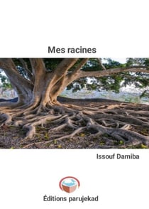 Mes racines - Roman, #1