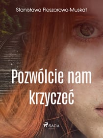 Pozwólcie nam krzyczec