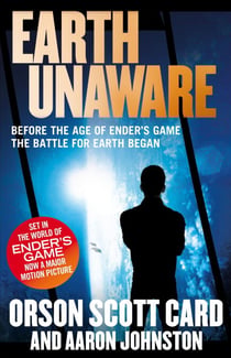 Earth Unaware - Book 1 of the First Formic War