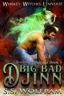 Big Bad Djinn - Whiskey Witches Universe Season 2, #1