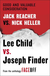 Good and Valuable Consideration - Jack Reacher vs. Nick Heller