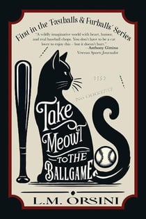 Take Meowt to the Ballgame - Fastballs & Furballs, #1