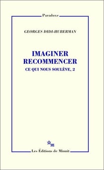Imaginer recommencer - Ce qui nous soulève, 2