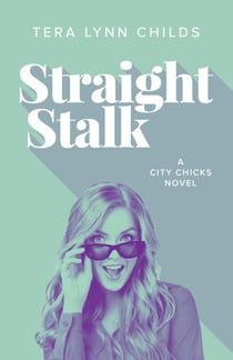 Straight Stalk - City Chicks, #2