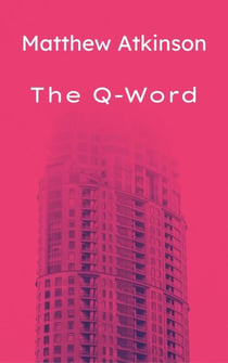 The Q-Word - Final First, #9