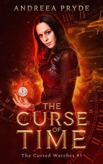 The Curse of Time - The Cursed Watches, #1