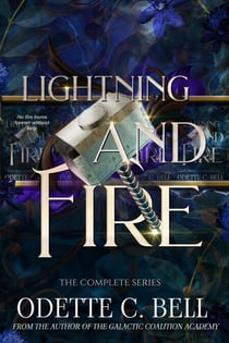 Lightning and Fire: The Complete Series - Lightning and Fire, #2