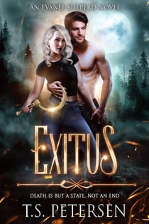 Exitus - An Evanee Sheperd Novel, #2